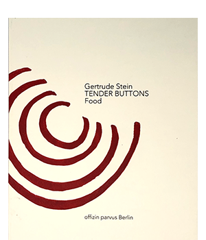 Rohrmus, Monika; Tender Buttons (2016) Rohrmus, Monika; Tender Buttons (2016)