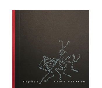 Müller-Fries, Eberhard; Kleines Bestiarium: Die Ameisen, Tante Qualle und der Elefant, Im See (2020) Müller-Fries, Eberhard; Kleines Bestiarium: Die Ameisen, Tante Qualle und der Elefant, Im See (2020)