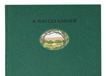 Hamilton-Finlay, Ian / Gardner, Ian; A Walled Garden (2019) Hamilton-Finlay, Ian / Gardner, Ian; A Walled Garden (2019)